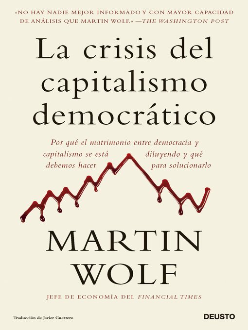 Title details for La crisis del capitalismo democrático by Martin Wolf - Available
